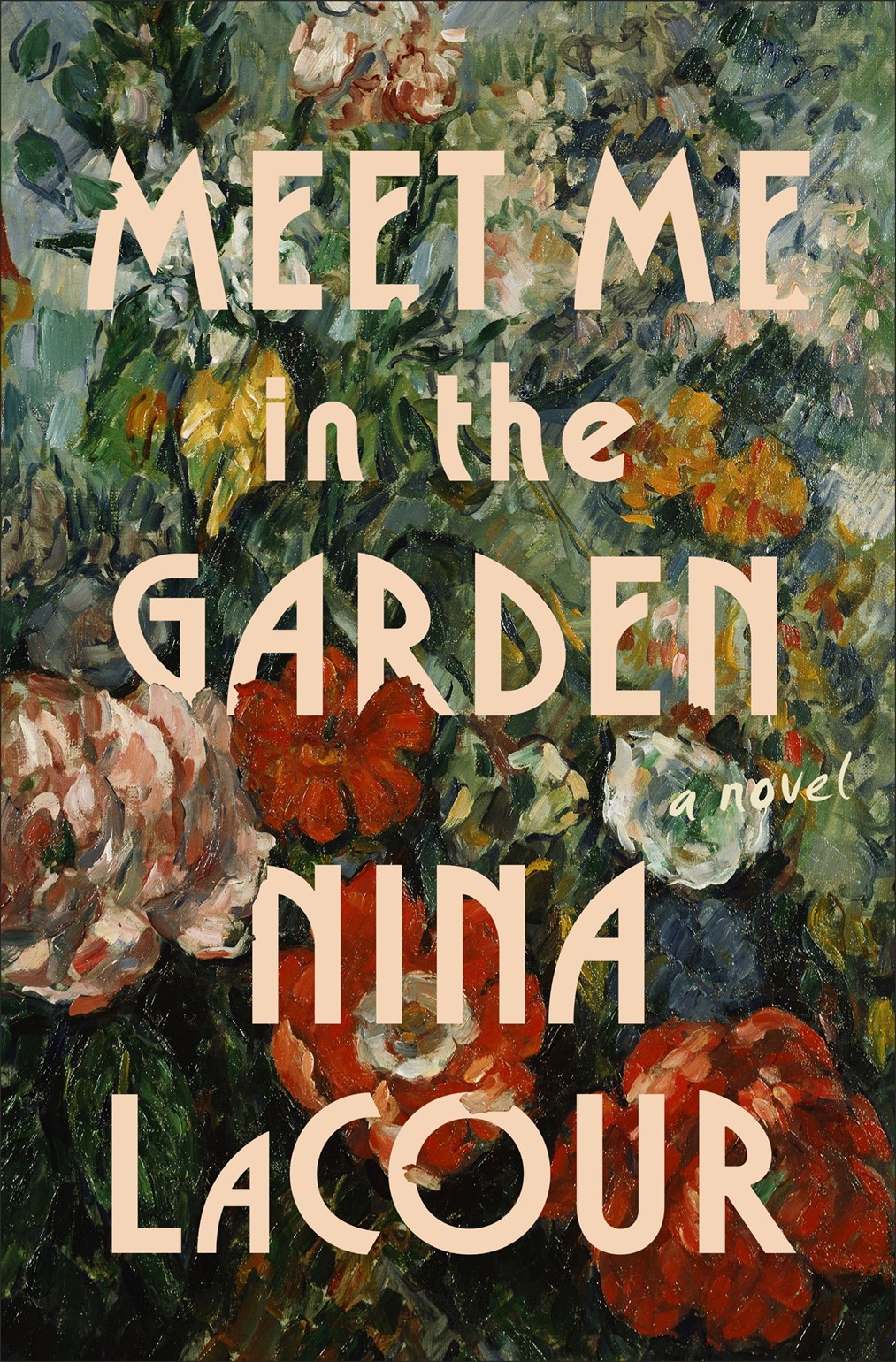 Meet Me In The Garden By Nina LaCour